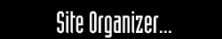 Site Organizer...